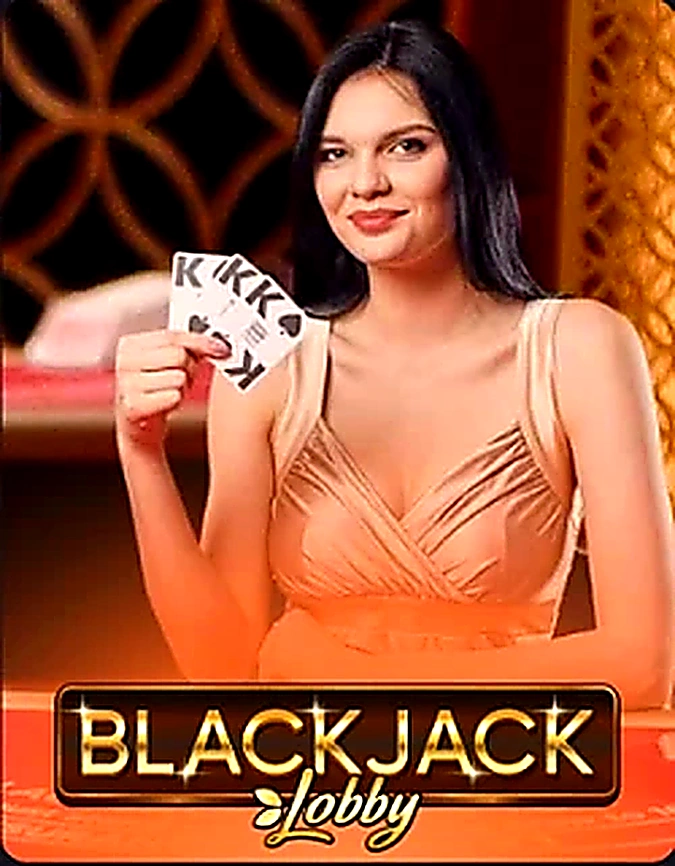 Blackjack Lobby Evolution